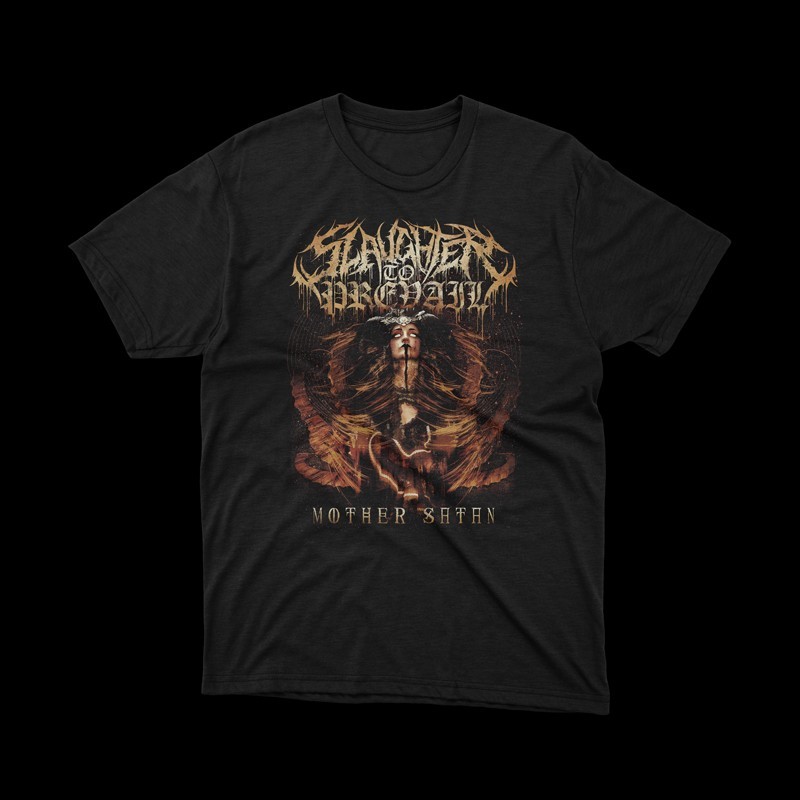 T-shirt Slaughter to prevail mother satan