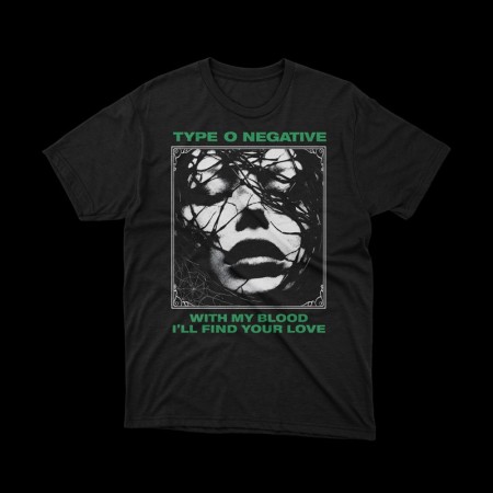T-shirt Type o negative with my blood i'll find your love | premium cotton casual shirt | vrz shop