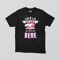 noi siamo qui solo per bere | vrzshop