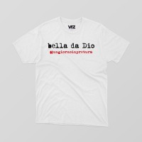 bella da dio ungiornoinpretura | vrzshop